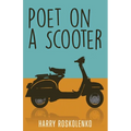 Poet on a Scooter - Paperback