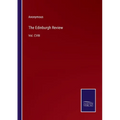 The Edinburgh Review: Vol. CVIII - Paperback