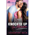 Knocked Up in Alaska - Paperback