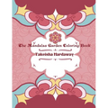 The Mandala Garden Coloring Book - Paperback