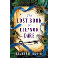 The Lost Book of Eleanor Dare - Paperback