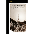 La Jaula de Los Onas / The Cage of the Onas - Paperback
