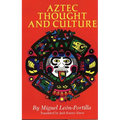 Aztec Thought and Culture: A Study of the Ancient Nahuatl Mind Volume 67 - Paperback