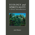 Ecology and Spirituality: A Brief Introduction - Paperback