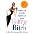 Skinny Bitch - Paperback