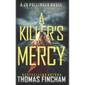 A Killer's Mercy: FBI Mystery Thriller - Paperback