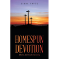 Homespun Devotion: Idioms, Spiritually Speaking - Paperback