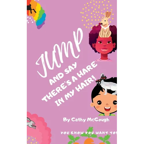 Jump and Say There's a Hare in My Hair! Book 20 - Paperback