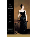 I Am Madame X - Paperback