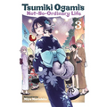 Tsumiki Ogami's Not-So-Ordinary Life, Vol. 3 - Paperback
