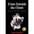 From Outside the Closet: Stories of Men Who Love Men - Paperback