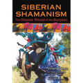 Siberian Shamanism: The Shanar Ritual of the Buryats - Paperback