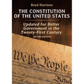 The Constitution of the United States: Updated for Better Government in the Twenty-First Century Second Edition - Paperback