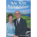 We Will Remember: The Life of Bill and Lily McEvoy - Paperback