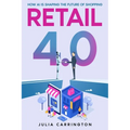 Retail 4.0: How AI is Shaping the Future of Shopping - Paperback