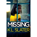 Missing: A totally addictive psychological thriller with a shocking twist - Paperback