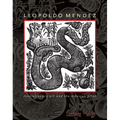 Leopoldo Méndez: Revolutionary Art and the Mexican Print - Hardcover
