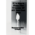 It Is More Than The Traces Of All You Can See!! - Paperback