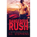 Dangerous Rush - Paperback