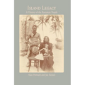 Island Legacy: A History of the Rotuman People - Paperback