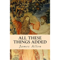 All These Things Added - Paperback