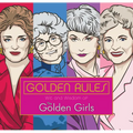 Golden Rules: Wit and Wisdom of the Golden Girls - Hardcover