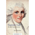 Garrow's Law: The BBC Drama Revisited - Paperback