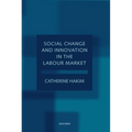Social Change and Innovation in the Labour Market - Hardcover