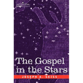 The Gospel in the Stars - Hardcover