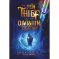 The Pen Thief and the Division of Destiny - Hardcover
