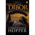 Rise of the Dibor: The White Lion Chronicles, Book I - Paperback