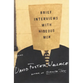Brief Interviews with Hideous Men - Hardcover