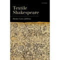Textile Shakespeare - Hardcover