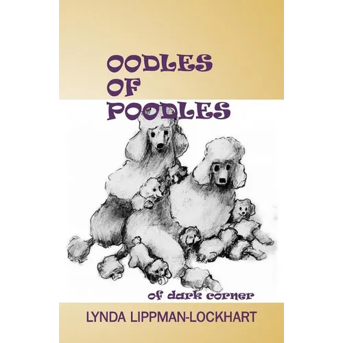 Oodles of Poodles Of Dark Corner - Paperback