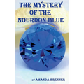 The Mystery of the Nourdon Blue - Paperback