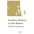 Investment Decisions in Small Business - Paperback