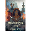 Mages Of Ruin City - Paperback
