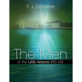 The Men of the USS Arizona (BB-39): Revised Edition - Paperback