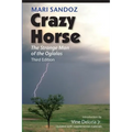 Crazy Horse: The Strange Man of the Oglalas - Paperback