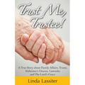 Trust Me, Trustee - Paperback