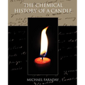 The Chemical History of a Candle - Paperback