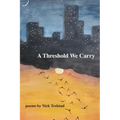 A Threshold We Carry - Paperback