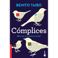 Cómplices: Esta Vez, La Aventura Es Leer - Paperback