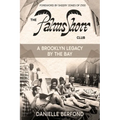 The Palms Shore Club: A Brooklyn Legacy by the Bay - Paperback