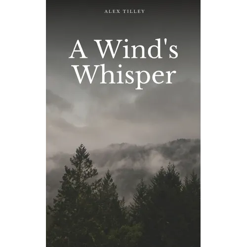 A Wind's Whisper - Paperback