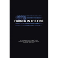Forged in the Fire - Paperback