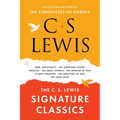 The C. S. Lewis Signature Classics: An Anthology of 8 C. S. Lewis Titles: Mere Christianity, the Screwtape Letters, Miracles, the Great Divorce, the P - Paperback