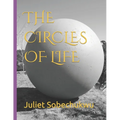 The Circles of Life - Paperback