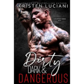 Dirty, Dark, & Dangerous: A Contemporary Romance Box Set - Paperback