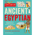 Live Like an Ancient Egyptian - Hardcover